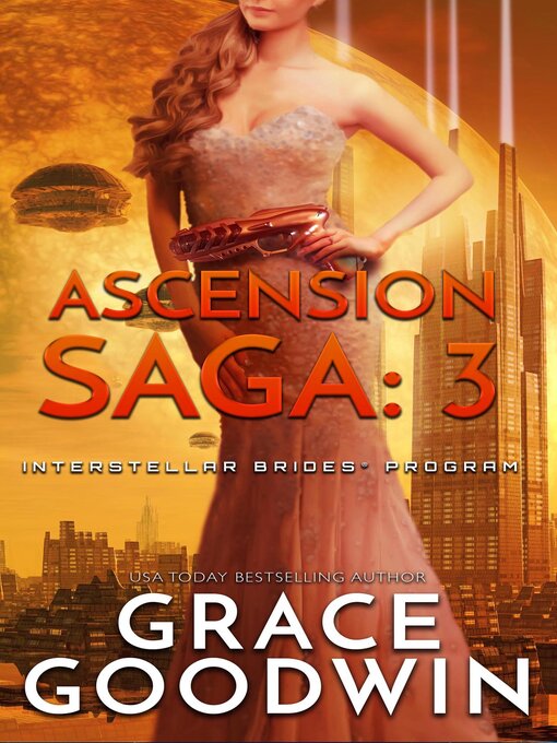 Title details for Ascension Saga by Grace Goodwin - Wait list